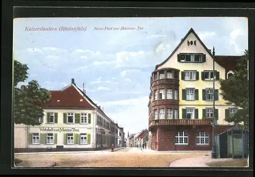 AK Kaiserslautern /Rheinpfalz, La poste près de la porte mayence, Strassenpartie mit Gasthaus zum Mainzer Tor