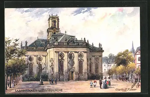 Künstler-AK Charles F. Flower: Saarbrücken, Die Ludwigskirche