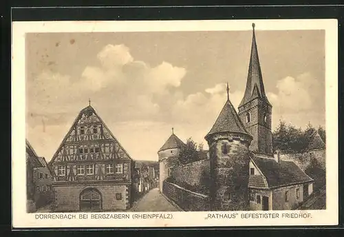 AK Dörrenbach /Rheinpfalz, Rathaus und befestigter Friedhof