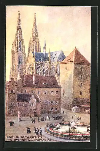 Künstler-AK Regensburg, Moltkeplatz mit Römerturm und Herzogshof