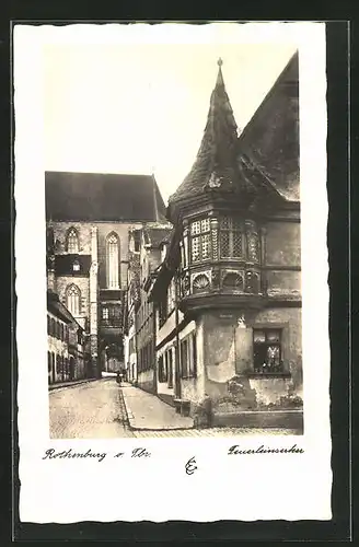 AK Rothenburg o. Tauber, Feuerleinserker