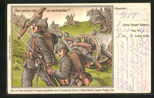AK Deutsche Armee zieht in den Kampf, Nun wollen wir sie verdreschen!, Propaganda 1. Weltkrieg