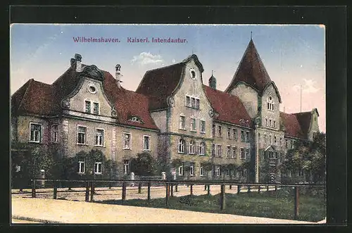 AK Wilhelmshaven, Kaiserliche Intendantur