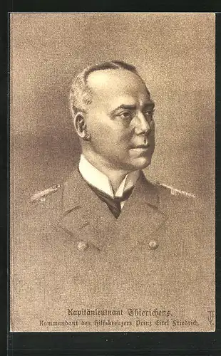 AK Portrait Kapitänleutnant Thierichens in Uniform, Hilfskreuzer Prinz Eitel Friedrich