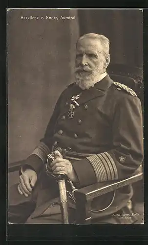 AK Portrait Admiral Exzellenz v. Knorr in Uniform mit Orden und Säbel, Kapitän