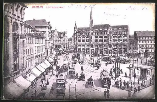 AK Berlin, Spittelmarkt mit Geschäften und Strassenbahn