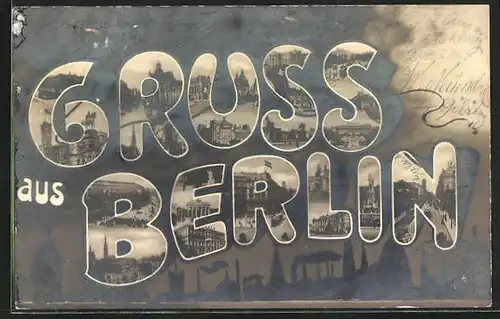 AK Berlin, Schriftzug als Fotomontage mit Brandenburger Tor, Denkmal, Kirche