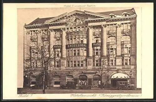 AK Berlin-Kreuzberg, Hotel Excelsior, Königgrätzerstrasse