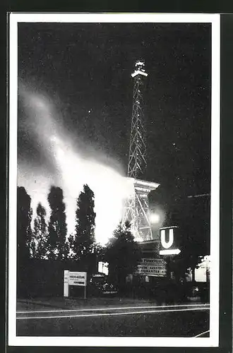 AK Berlin-Charlottenburg, Brand des Funkturms am 19.8.1935