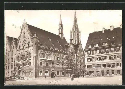 AK Ulm a. D., Rathaus mit Vorplatz