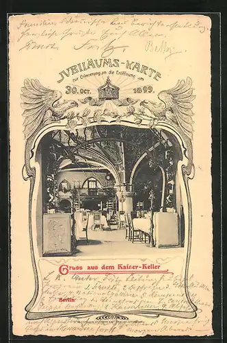 AK Berlin, Gasthaus Kaiser-Keller, Innenansicht, Jubiläumskarte zur Erinnerung an die Eröffnung 1899