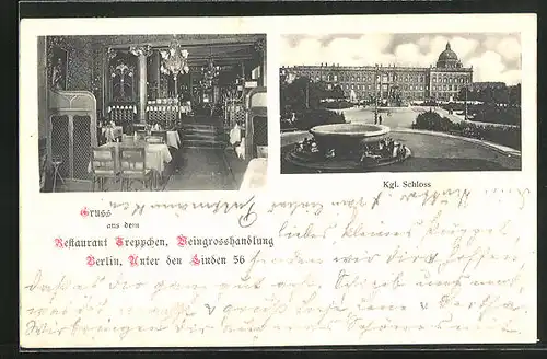 AK Berlin, Restaurant Treppchen, Unter den Linden 56, Innenansicht, Königliches Schloss mit Brunnen