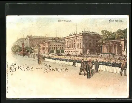 Lithographie Berlin, Universität und Neue Wache, Parade