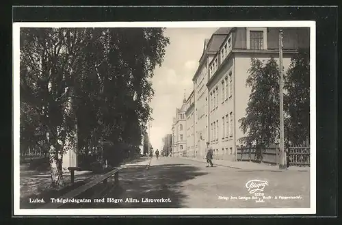 AK Lulea, Trädgardsgatan med Högre Allm. Läroverket.