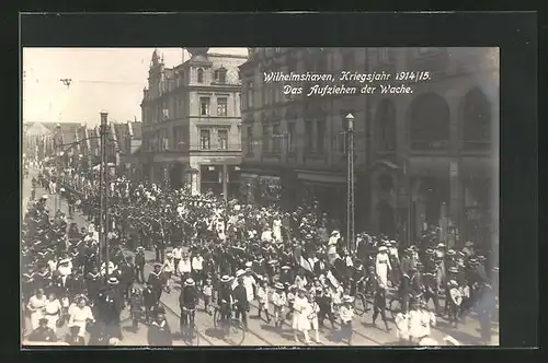 AK Wilhelmshaven, Das Aufziehen der Wache im Kriegsjahr 1914 /15