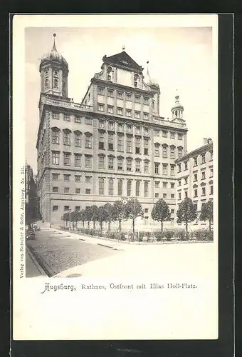 AK Augsburg, Rathaus, Ostfront mit Elias Holl-Platz