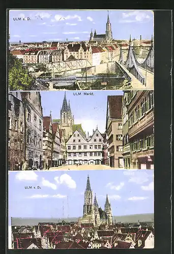 AK Ulm a.D., zwei verschiedene Ortsansichten und Blick auf den Markt