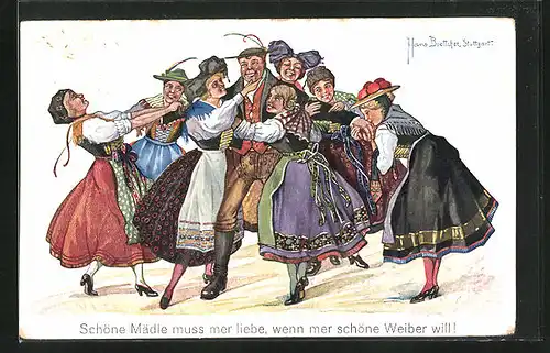 Künstler-AK Hans Boettcher: Schöne Mädle muss mer liebe, wenn mer schöne Weiber will!, tanzende Paare in Trachten