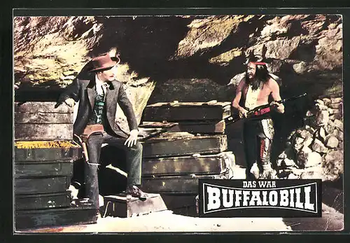 AK Filmszene aus dem Film Das war Buffalo Bill-Bild Nr. 40
