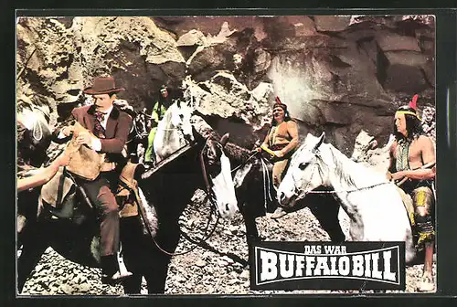AK Filmszene aus dem Film Das war Buffalo Bill-Bild Nr. 39