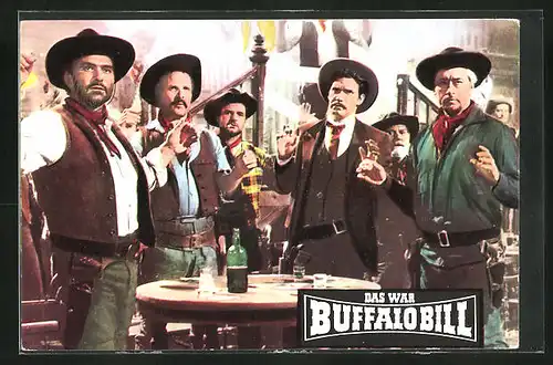 AK Filmszene aus dem Film Das war Buffalo Bill-Bild Nr. 47