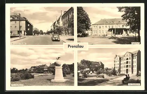 AK Prenzlau, Brüssower Strasse, am Bahnhof, am Stadtpark, am Ehrenmal