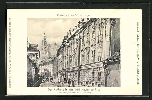 AK Prag, der Kurfürst von Hessen-Darmstadt in der Verbannung