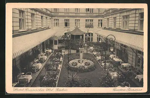 AK Berlin, Hotel Russischer Hof, Garten-Terrasse, Georgenstrasse 21-22