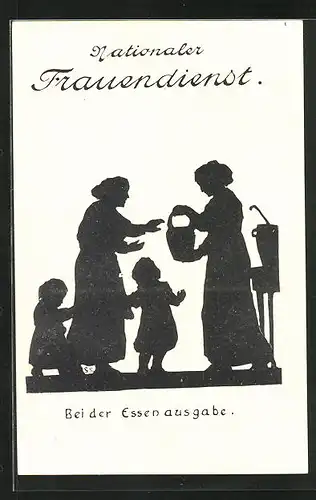 AK Schattenbild, Nationaler Frauendienst, Frau mit Kindern bei der Essensausgabe