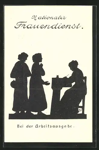 AK Schattenbild, Nationaler Frauendienst, Frauen bei der Arbeitsausgabe