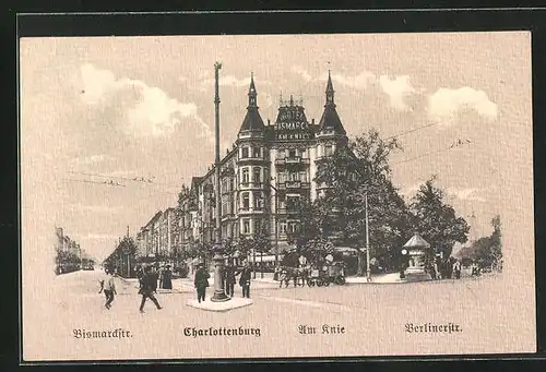 AK Berlin-Charlottenburg, Hotel Bismarck am Knie, Bismarckstrasse Ecke Berlinerstrasse