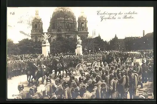 AK Berlin, Einbringung der eroberten Geschütze