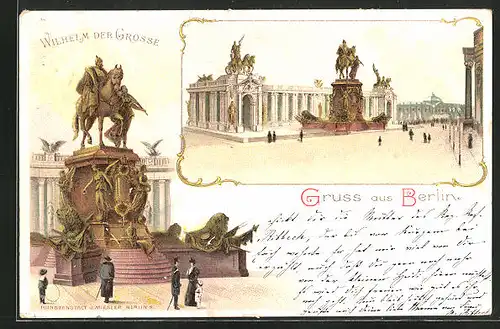 Lithographie Berlin, Denkmal Wilhelm der Grosse