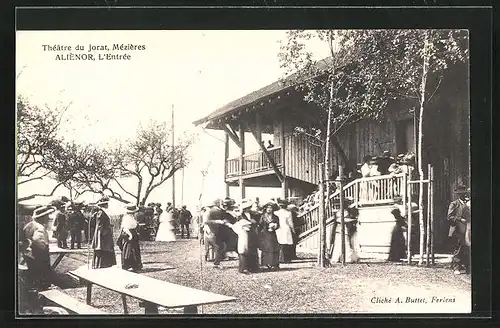 AK Mézières, Théâtre du Jorat, Aliénor, L`Entrée