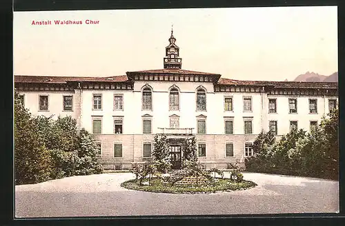 AK Chur, Anstalt Waldhaus Chur