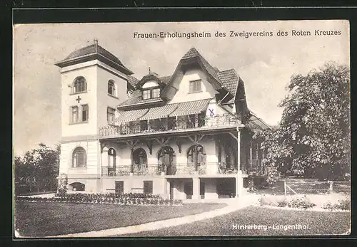 AK Langenthal-Hinterberg, Frauen-Erholungsheim des Zweigvereins des Roten Kreuzes