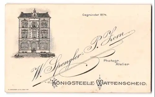 Fotografie W. Spengler - P. Zorn, Königsteele, Ansicht Königsteele, Gebäude des Photographischen Ateliers