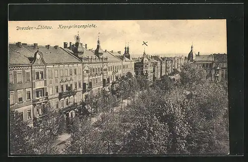 AK Dresden-Löbtau, Blick über den Kronprinzenplatz