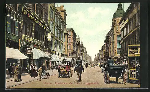 AK Berlin, Friedrichstrasse Ecke Leipzigerstrasse mit Geschäften