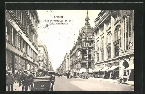 AK Berlin, Friedrichstrasse an der Leipzigerstrasse mit Geschäften