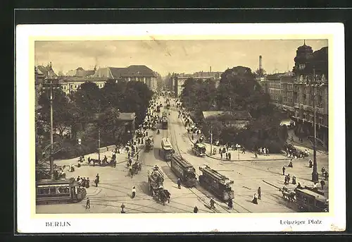 AK Berlin, Leipziger Platz mit Strassenbahn