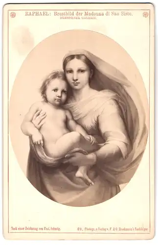 Fotografie F. & O. Brockmann, Dresden, Brustbild der Madonna di San Sisto nach Raphael