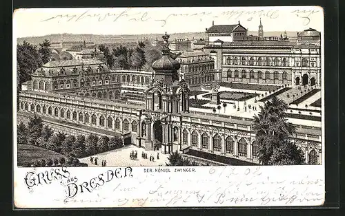 Lithographie Dresden, Der königliche Zwinger