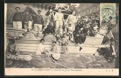 AK Paris, Mi-Carème 1906, Char de la Paix Universelle, Fasching