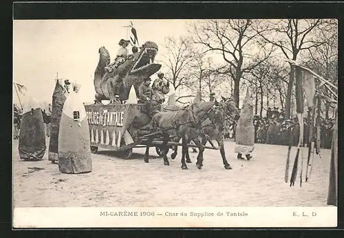 AK Paris, Mi-Carème 1906, Char du Supplice de Tantale, Fasching