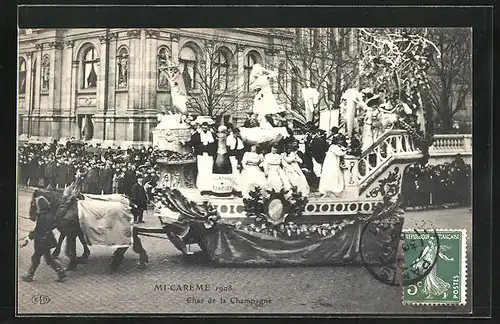 AK Paris, Mi-Carème 1908, Char de la Champagne, Fasching