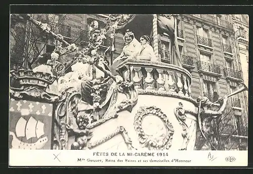 AK Paris, Fêtes de la Mi-Carème 1914, Mlle. Guillot, Reine des Reines et ses demoiselles d`Honneur, Schönheitskönigin