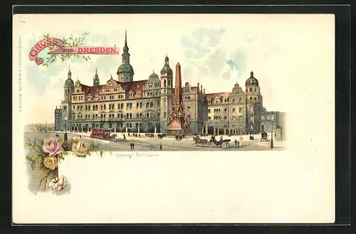 Künstler-AK Dresden, Königliches Schloss mit Denkmal und Pferdebahn