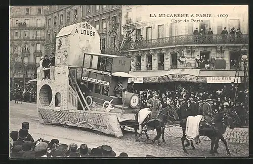 AK Paris, La Mi-Carême 1909, Char de Paris, Umzugswagen zu Fasching
