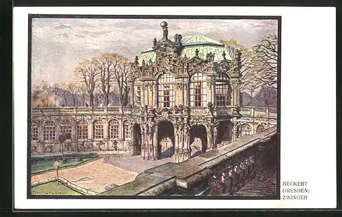 Künstler-AK Dresden, Kgl. Zwinger im Frühjahr